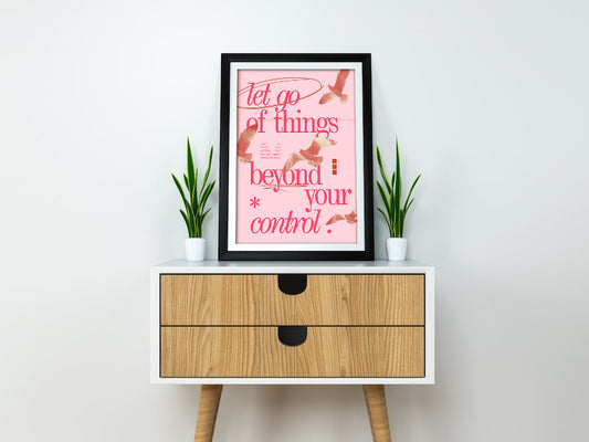 Let Go of Things Beyond Your Control – Mindfulness Quote Wall Art