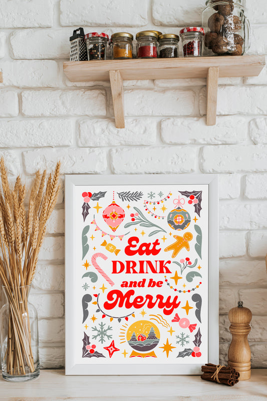 Eat, Drink & Be Merry – Festive Christmas Digital Art Poster | Holiday Wall Decor