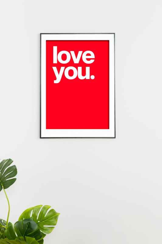 Minimalist "Love You" Typography Poster – Bold Red & White Digital Art for Wall Decor