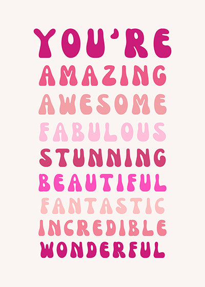 "You're Amazing" Positive Affirmation Digital Art Print – Uplifting Wall Decor, Pink Typography Poster