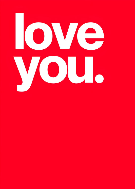 Minimalist "Love You" Typography Poster – Bold Red & White Digital Art for Wall Decor